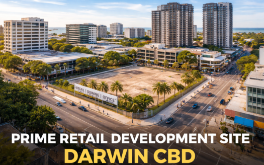Prime Retail Development Site in Darwin CBD – High Exposure Investment Opportunity